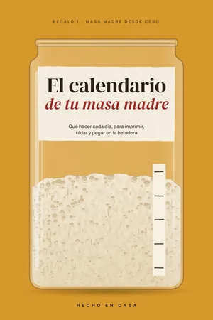 Tapa: El calendario de tu masa madre